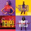 Hoy Tengo Tiempo (Pinta Sensual) - Single album lyrics, reviews, download