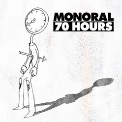 70 HOURS - Single - Monoral