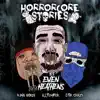 Stream & download Even Heathens: Horrorcore Stories - EP