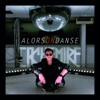 Alors on danse - Single