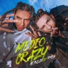 Medio Crazy (with KHEA) by Nobeat iTunes Track 1