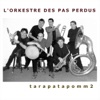 L'Orkestre des Pas Perdus - La salle des pas perdus