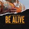 Be Alive - Single