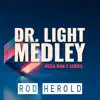 Dr. Light Medley (From "Mega Man X Series") [2020 Remastered] - Single album lyrics, reviews, download