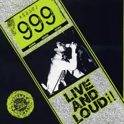 Live and Loud by 999 album reviews, ratings, credits