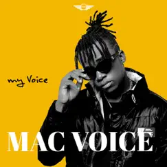 My Voice - EP by Mac Voice album reviews, ratings, credits