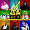 Star Wars Original Trilogy Medley (feat. Peter Hollens) - Single album lyrics, reviews, download