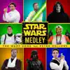 Stream & download Star Wars Original Trilogy Medley (feat. Peter Hollens) - Single