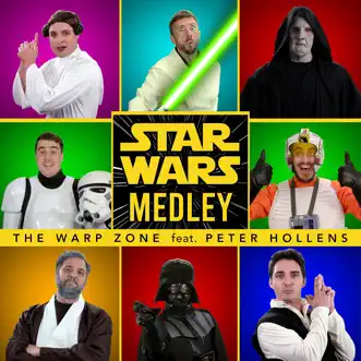 Star Wars Original Trilogy Medley (feat. Peter Hollens) - Single by The Warp Zone album reviews, ratings, credits