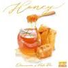 Honey (feat. Adi Rei) - Single album lyrics, reviews, download