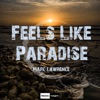 Feels Like Paradise - Single