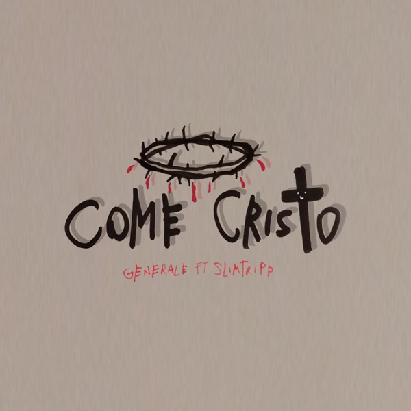 Come Cristo (feat. SlimTripp)