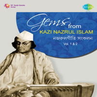 Various Artists - Gems from Kazi Nazrul Islam, Vol. 1 & 2 artwork