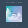 Death Cab for Cutie - Thank You for Today  artwork