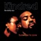 Rhythm of Life (King Britt Remix) - Kindred the Family Soul lyrics