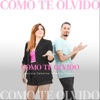 Como Te Olvido (feat. Rodrigo Tapari) - Single