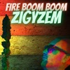 Fire Boom Boom - Single