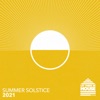 Let There Be House - Summer Solstice 2021