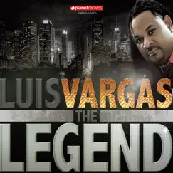 The Legend by Luis Vargas album reviews, ratings, credits