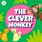 The Clever Monkey, English - Sumriddhi Shukla lyrics