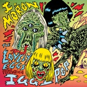 I, Moron (feat. Iggy Pop) - Single