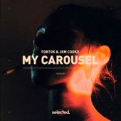 Tobtok - My Carousel