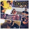 Toxic - Yung $upreme lyrics