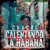 Stream & download Calentando la Habana (Dj Unic & Team Bpm Remix)