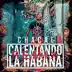 Calentando la Habana (Dj Unic & Team Bpm Remix) song reviews