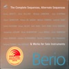 Berio: The Complete Sequenzas, Alternate Sequenzas & Works for Solo Instruments