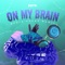 On My Brain (Andre Longo Remix) artwork