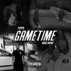 Gametime (feat. ANGELM4NE) - Single album lyrics, reviews, download