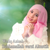 Subhanallah Versi Akustik - Wafiq Azizah