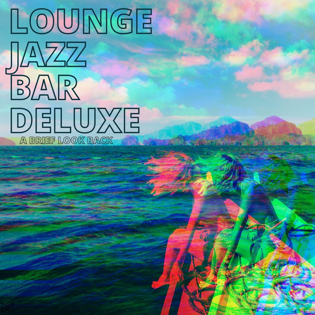 lounge-jazz-bar-deluxe-a-brief-look-back-apple-music