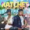 Ratchet Activities album lyrics, reviews, download