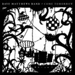 Dave Matthews Band - Black and Blue Bird