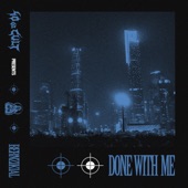 Done With Me artwork