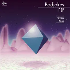 If - EP by Badjokes album reviews, ratings, credits