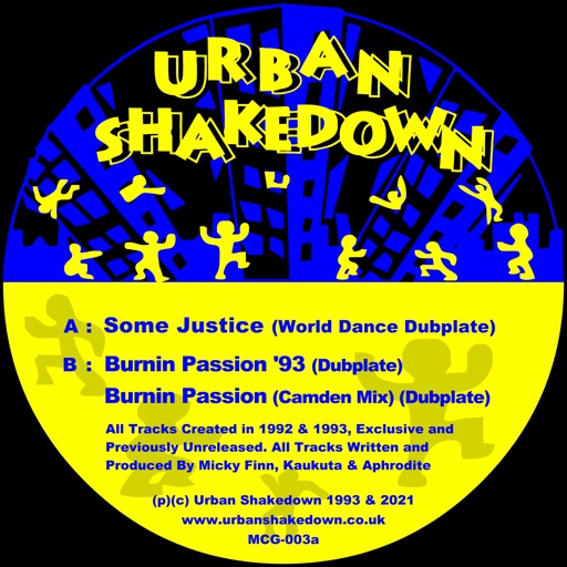 Some Justice / Burning Passion / The 1993 Dubplates (feat. Aphrodite & Micky Finn) - EP by Urban Shakedown