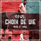 Choix de vie (feat. Anas & Nassi) [Remix] artwork