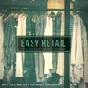 Easy Retail - Retail Made Easy For Hard Customers (Soft Jazz and Soft Pop Music For Shops)