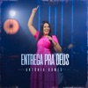 Entrega pra Deus - Single