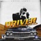 Driver - CRASHJORDY & ChrisClay. lyrics