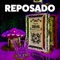 Reposado (feat. Carlton Zeus & DJ Cesar K-Oso) - ZEUS. El Mero Necio lyrics