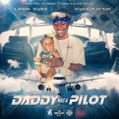 Daddy Was a Pilot artwork