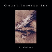 Ghost Painted Sky - In the Grey Light of Dawn