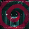 Spiral: From the Book of Saw Soundtrack - EP album lyrics, reviews, download