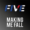 Making Me Fall - Single
