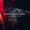 Stream & download Night City Lust (Cyber Punk Remix)