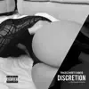 Discretion (feat. Breana Marin) - Single album lyrics, reviews, download